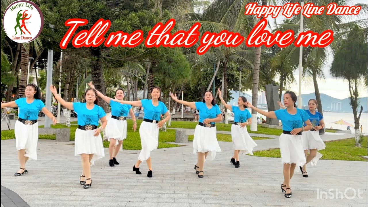 Tell me that you love me line dance