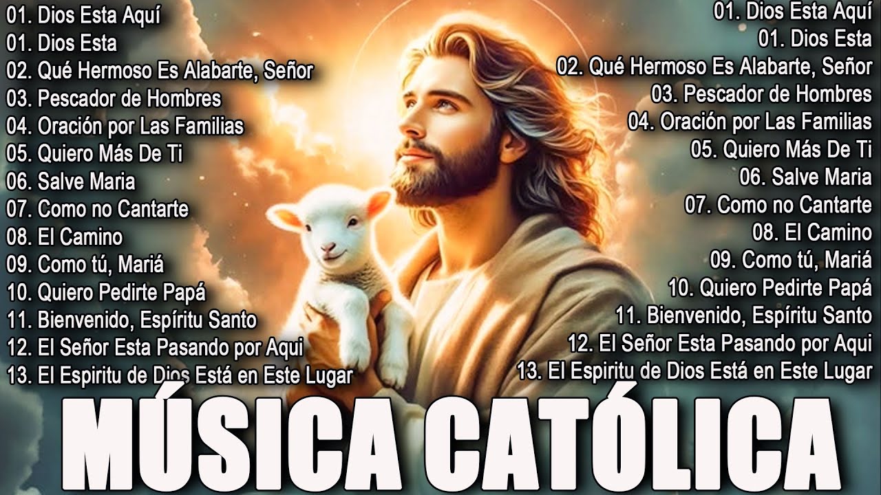 🌸 MÚSICA CATÓLICA DEL CORAZÓN – MELODÍAS QUE INSPIRAN PAZ, AMOR Y GRATITUD