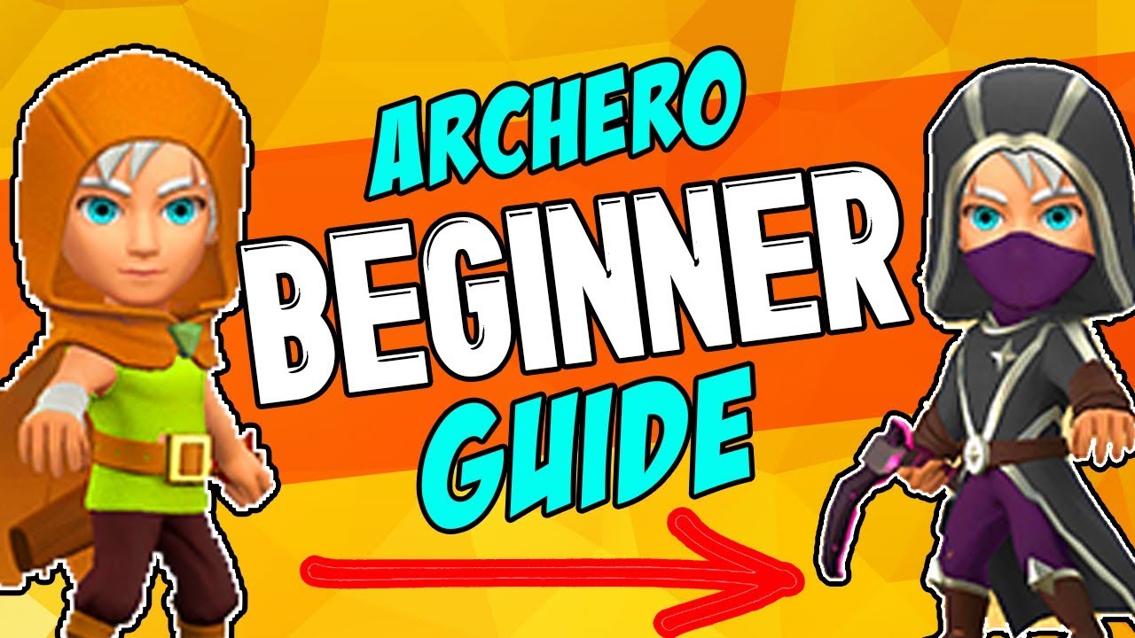 ARCHERO: Beginner Guide | (UPDATED GUIDE IN DESCRIPTION BOX)