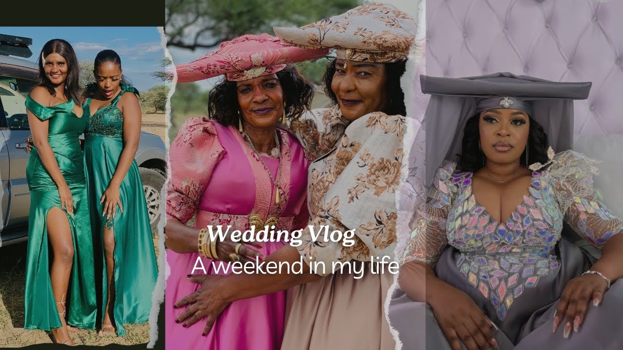 VLOG | Wedding Vlog Okarui inside💍❤️🫶🏽 |Namibian YouTuber 🇳🇦🇳🇦