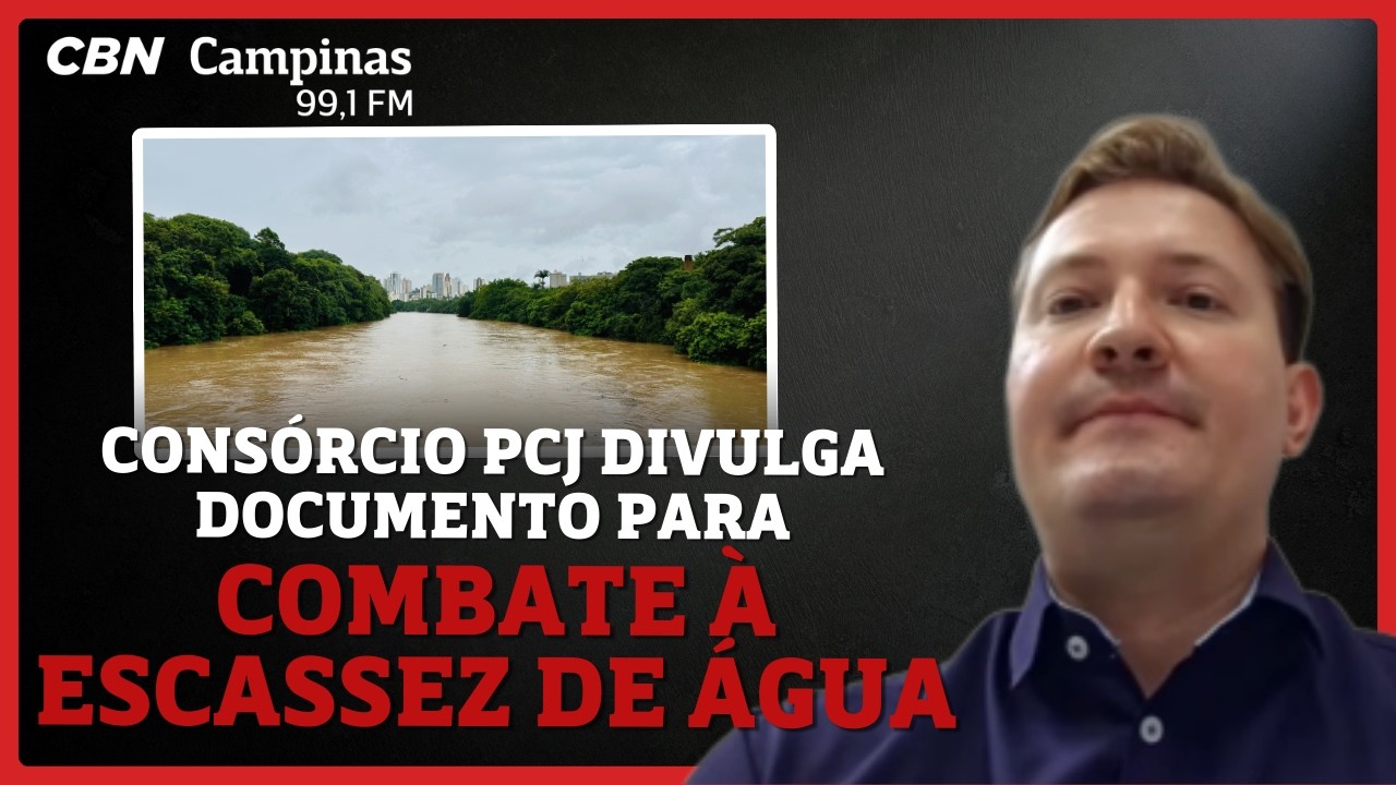 Consórcio PCJ apresenta documento que reúne pontos que é preciso enfrentar para evitar escassez