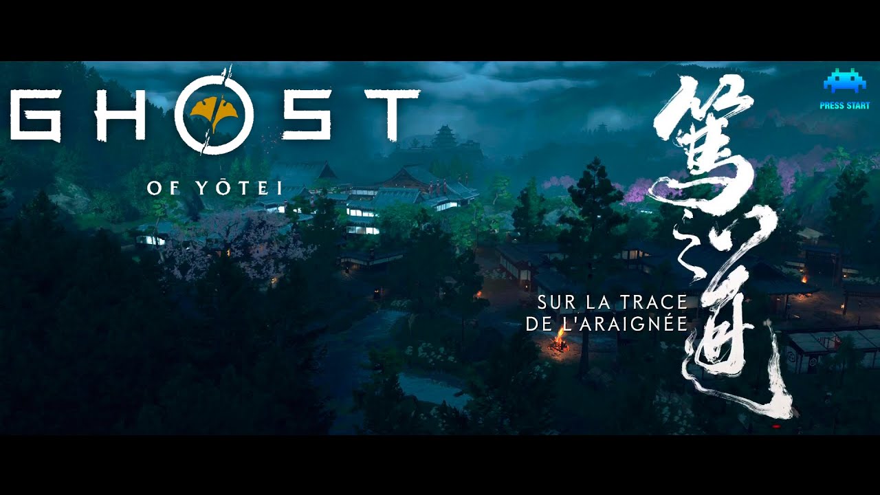 #21 GHOST OF YOTEI SUR LA TRACE DE L'ARAIGNEE