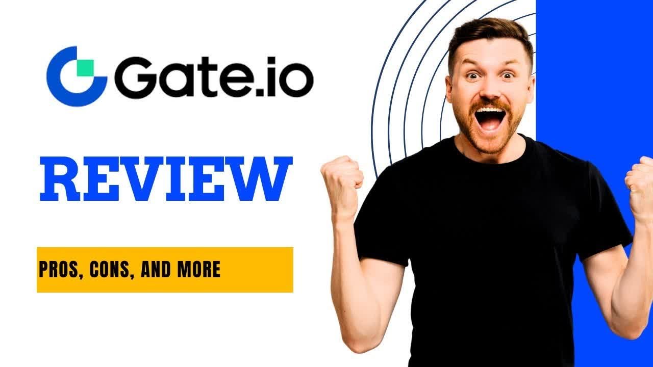 Gate.io Review: Pros, Cons, and More