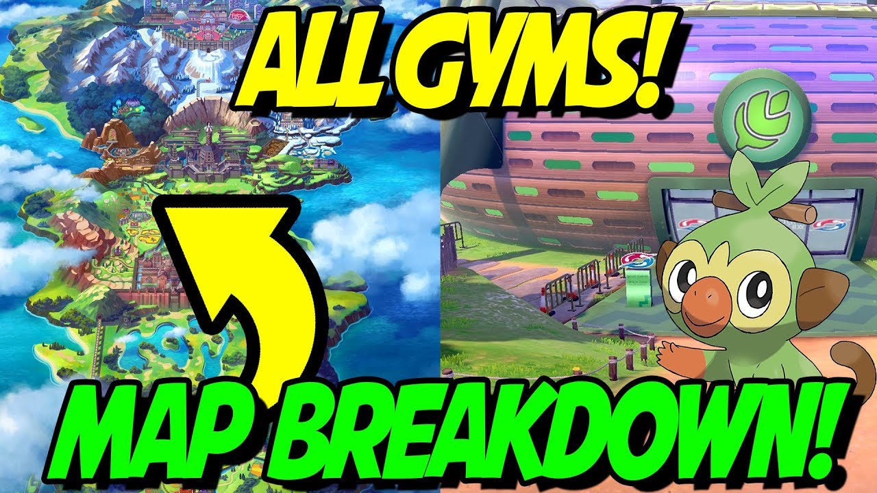 ALL GYMS IN POKEMON SWORD AND SHIELD! MAP BREAKDOWN and DISCUSSION!
