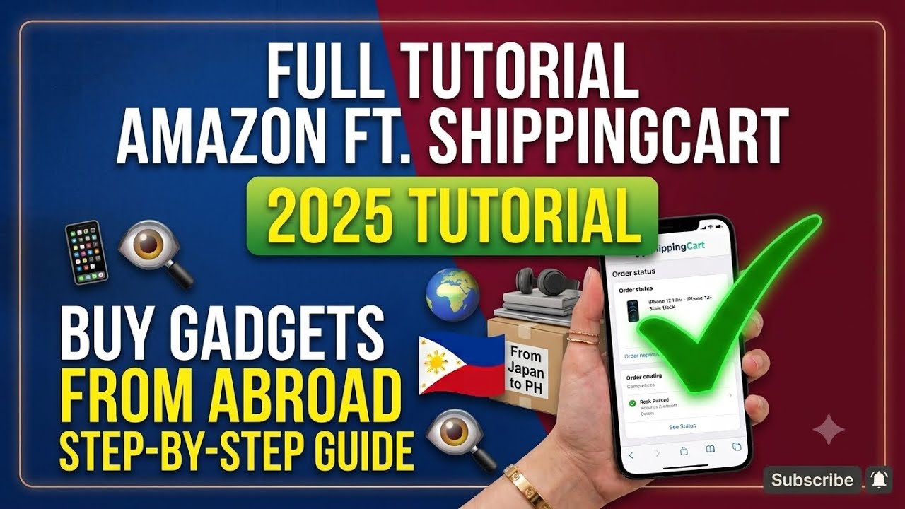 Full Tutorial: How to Buy Gadgets From Abroad ft Amazon x Shippingcart (Step-by-Step Guide) 🌍📦📱