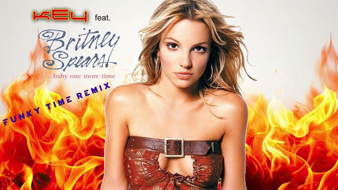 KEY feat. BRITNEY SPEARS: ...Baby One More Time (funky time remix)