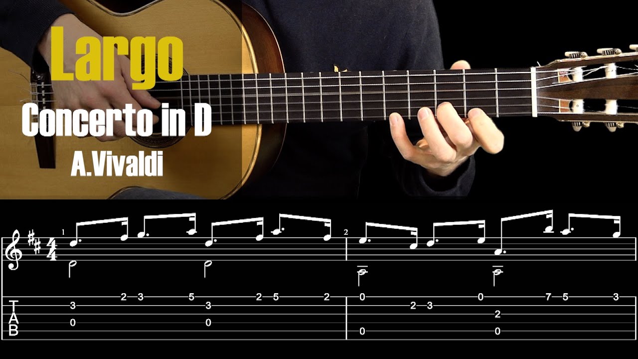 Largo - Vivaldi. Guitar Tutorial + TAB