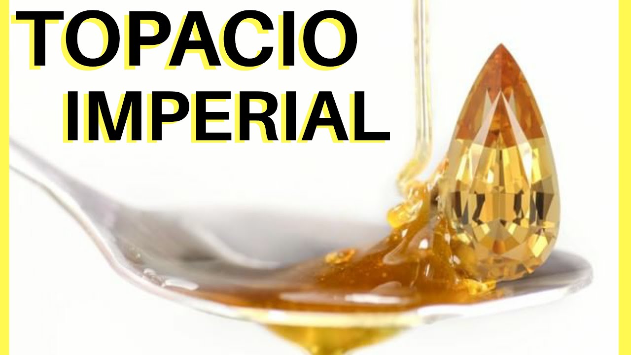 TODO sobre el TOPACIO IMPERIAL | TOPACIO IMPERIAL en bruto | TOPACIO IMPERIAL precio