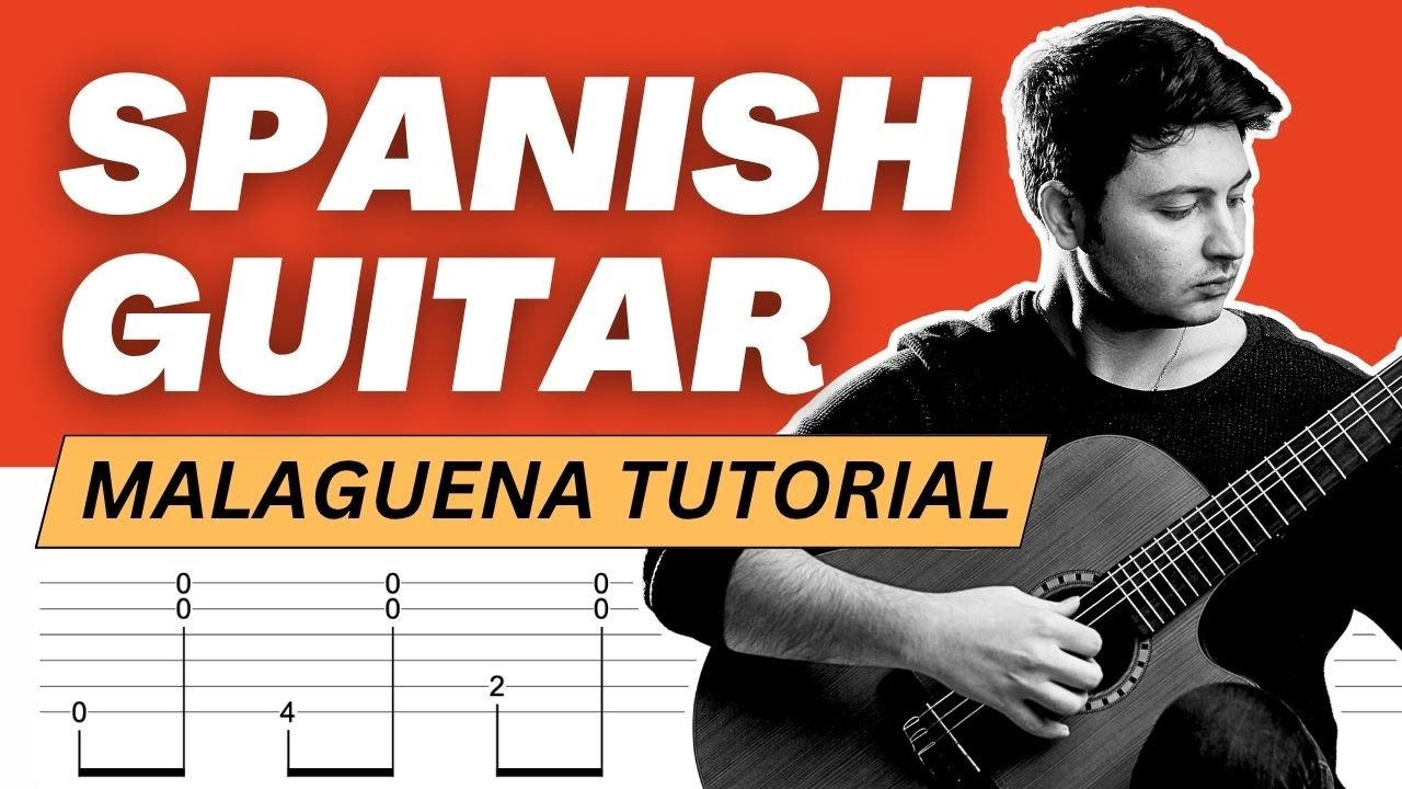 Malagueña - SPANISH Guitar TUTORIAL With TAB [Beginner Level]