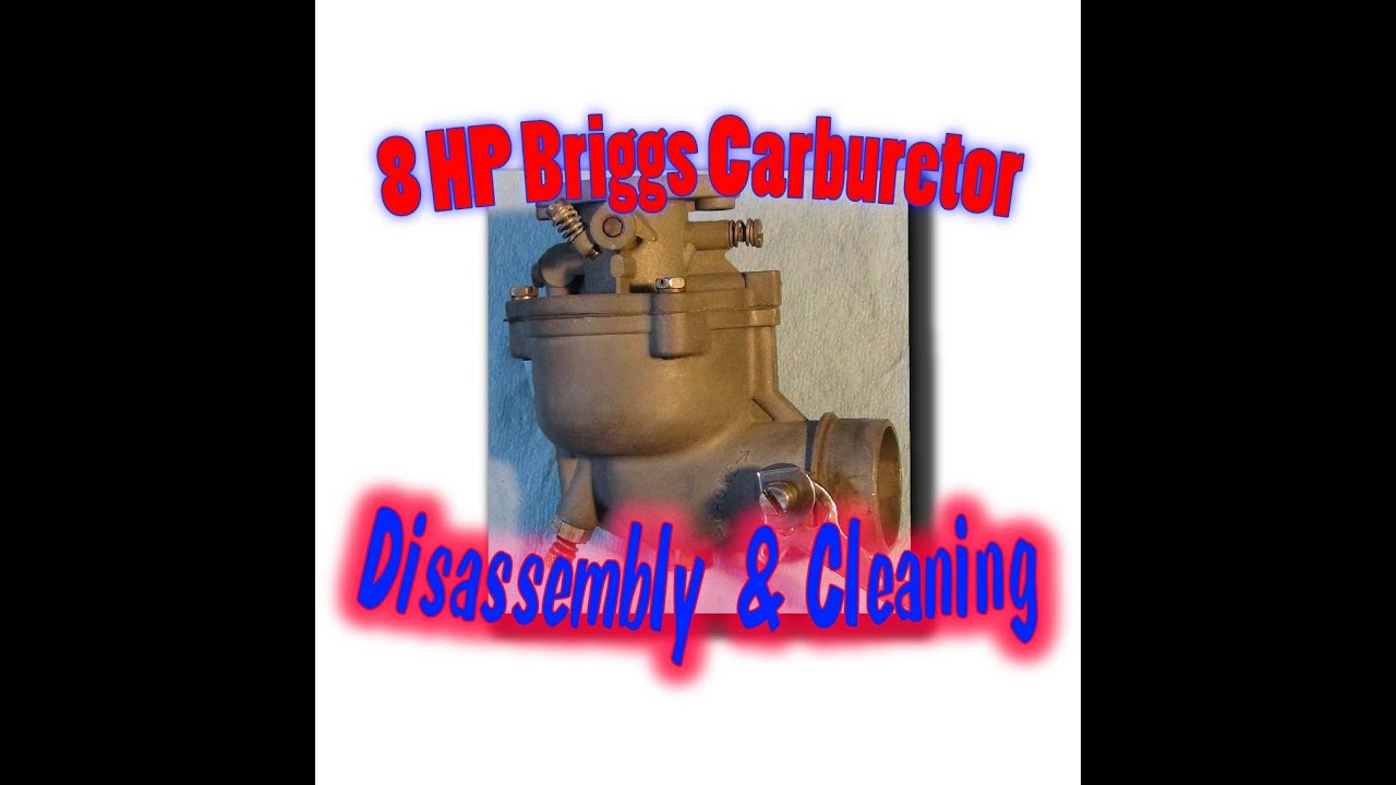 Разборка и чистка карбюратора Briggs 8 л.с.