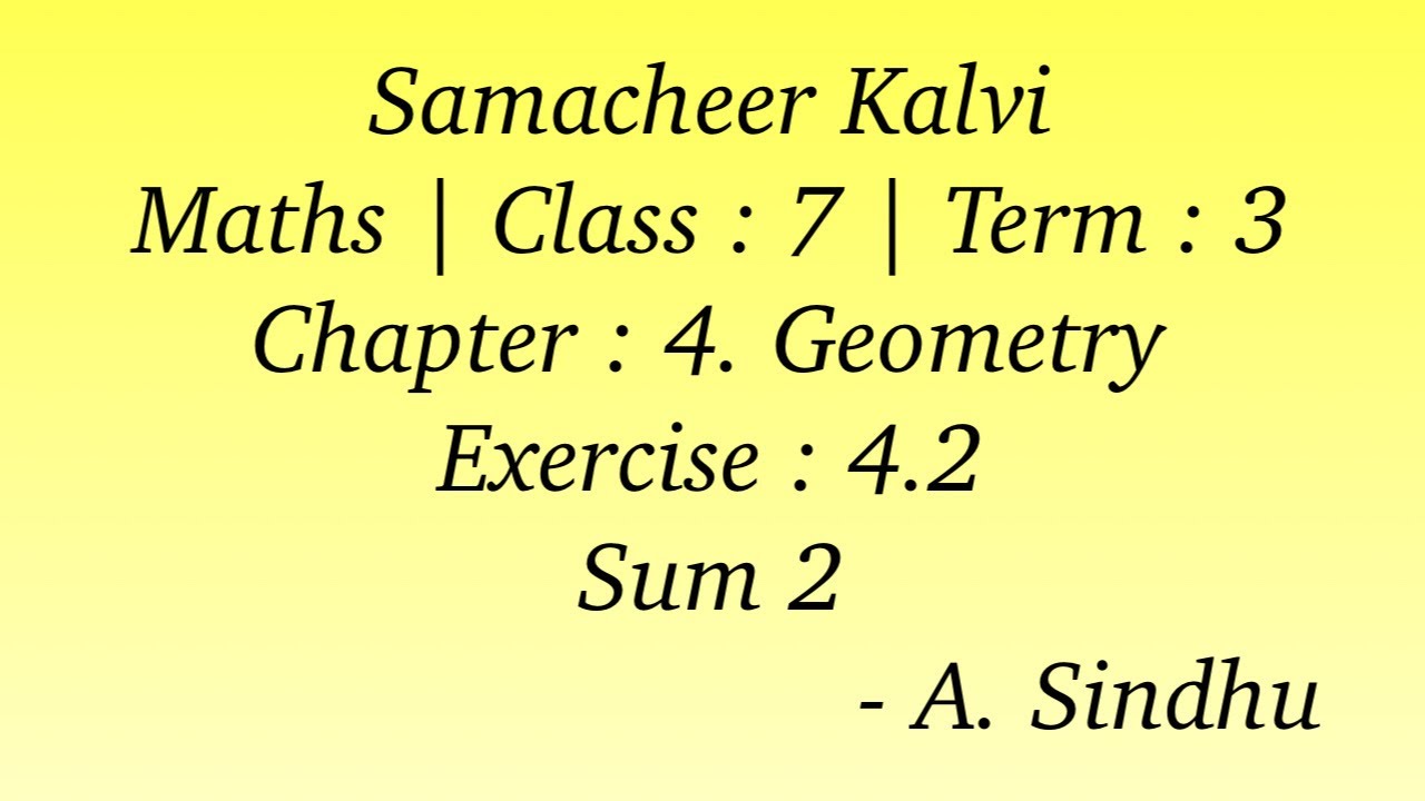 7th Maths Samacheer | Term 3 | Chapter 4 | Geometry | Exercise 4.2 | Sum 2