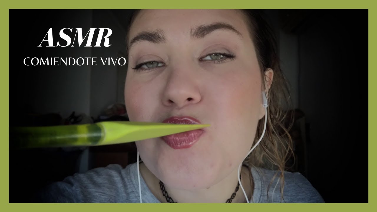 COMIENDOTE VIVO DE NUEVO ASMR