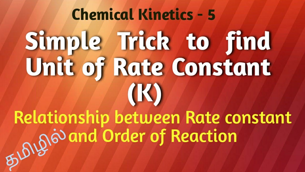 Unit of Rate Constant || NEET || IIT- JEE || TAMIL