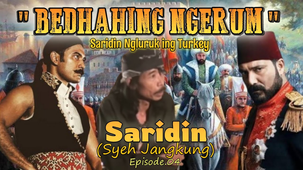 Saridin (Syeh Jangkung) || BEDHAHING NGERUM Episode.04