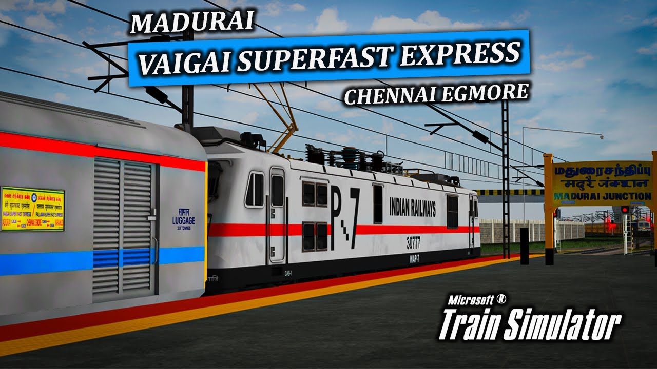 🔴LIVE | 12636 - VAIGAI SUPERFAST EXPRESS IN NEW ROUTE TGDR V1 IN MSTS  | #msts #mpyt #indianrailways
