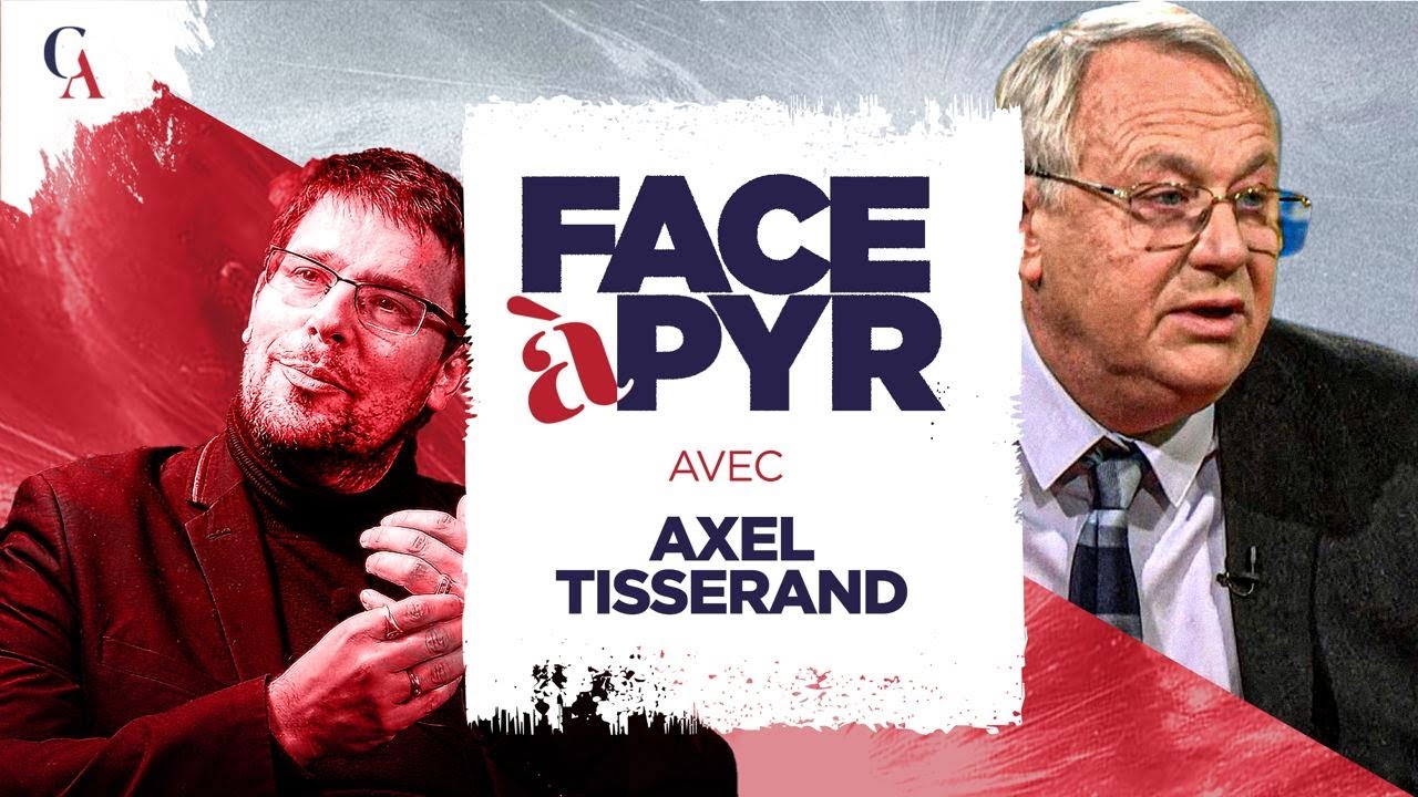 Face &agrave; PYR avec Axel Tisserand : Charles Maurras l'antiraciste ?