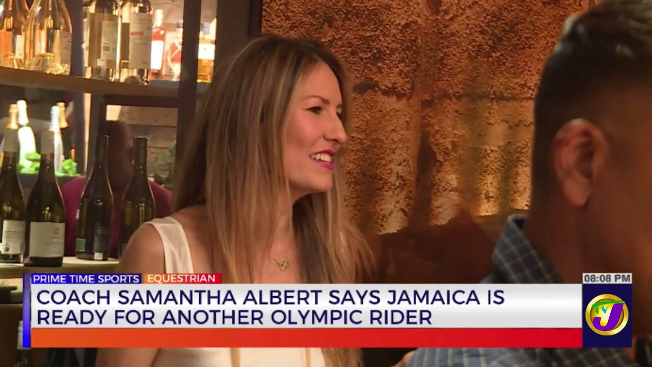 Coach Samantha Albert Says Jamaica Is Ready For Another Olympic Rider  | TVJ Sports