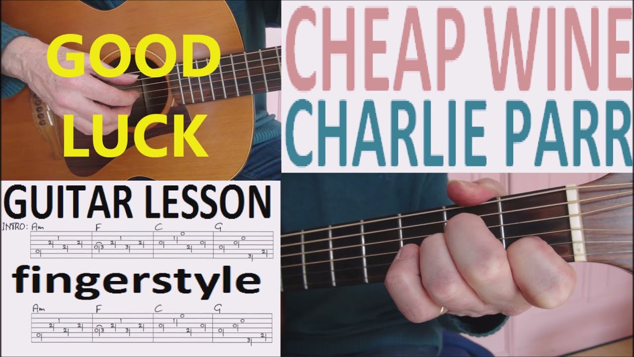 CHEAP WINE - CHARLIE PARR fingerstyle GUITAR LESSON
