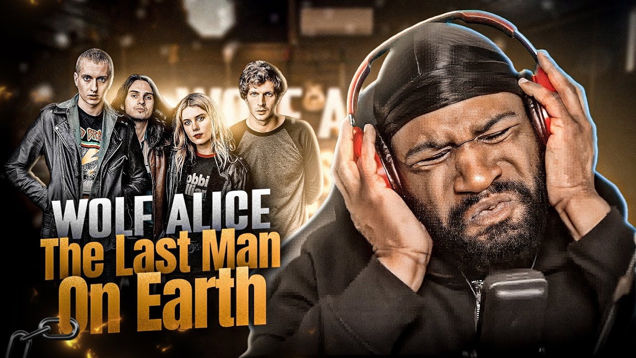 FIRST Time Listening To Wolf Alice - The Last Man On Earth