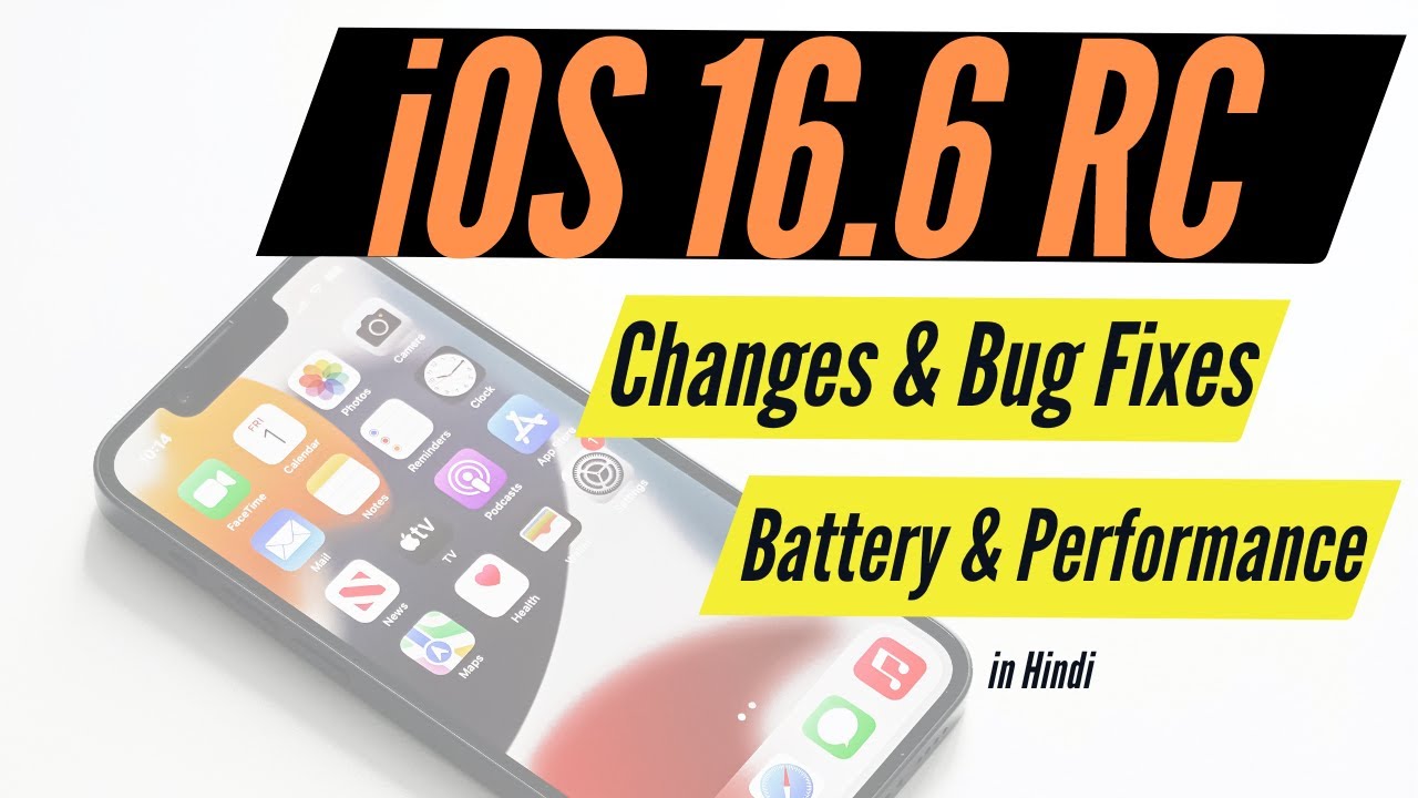 iOS 16.6 RC I iOS 16.6 Release Candidate Changes and Bug Fixes in Hindi I TechnoaddictsIndia