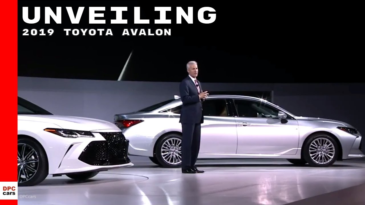2019 Toyota Avalon Unveiling