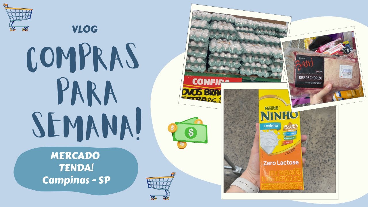 NOSSAS COMPRAS DA SEMANA SUPERMERCADO TENDA CAMPINAS - SP QUANTO GASRTAMOS?💰 🛒