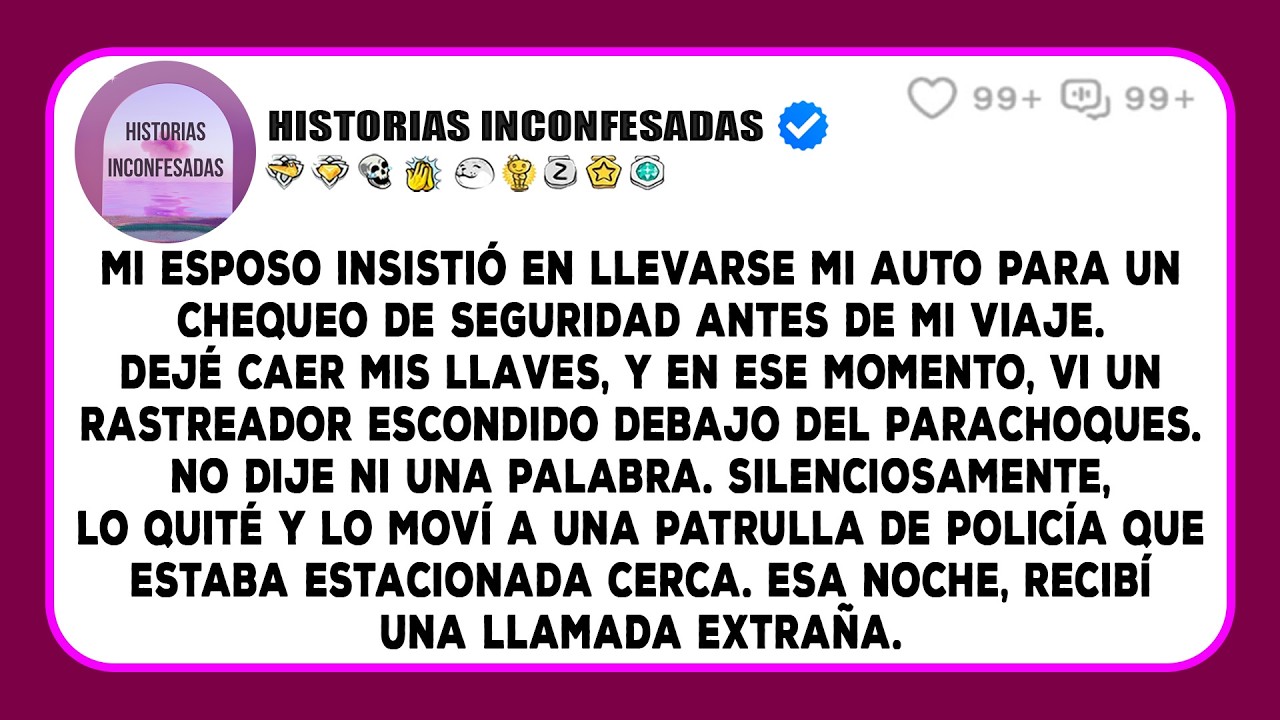 Mi esposo insistió en llevarse mi auto para un chequeo de seguridad antes de mi viaje.