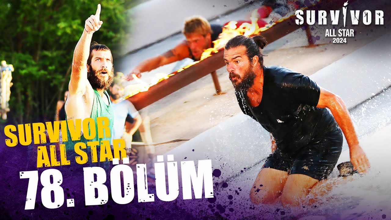 Survivor All Star 2024 78. Bölüm @SurvivorTurkiye