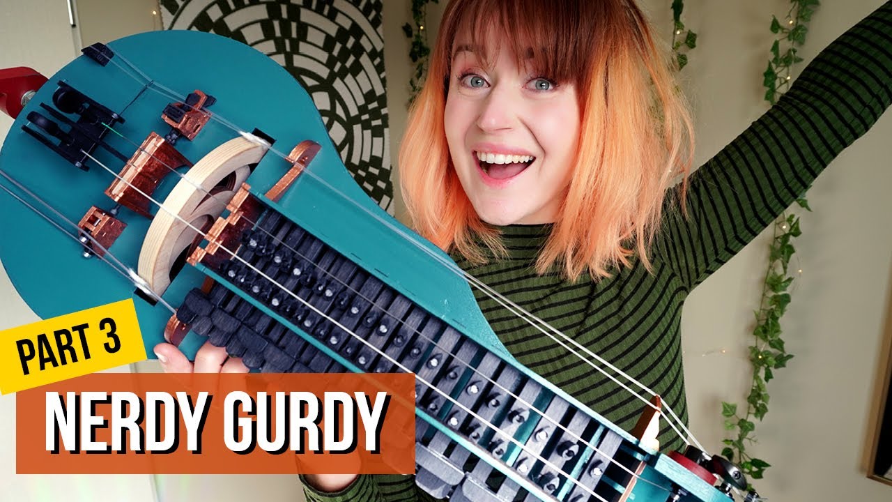 I finished my Nerdy Gurdy! | part 3 (TIMELAPSE + PLAYING 🎵)