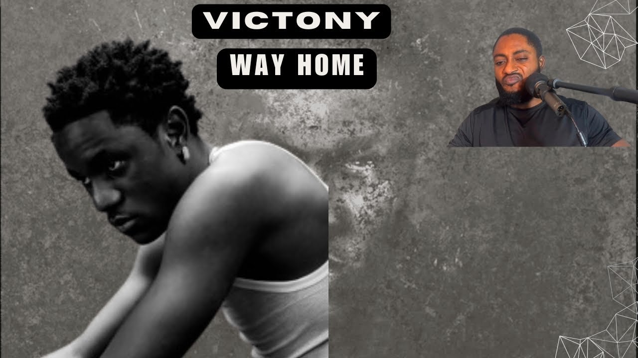 Way Home By Victony  Reaction 🔥