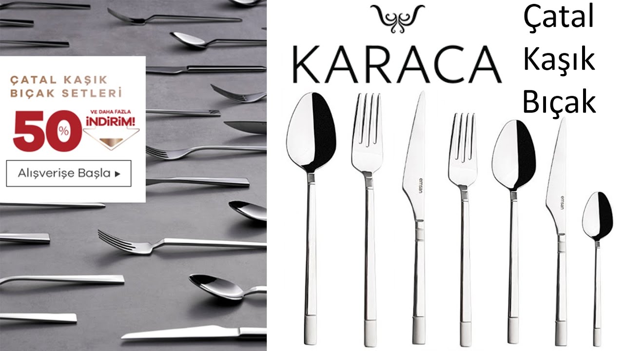KARACA ÇATAL KAŞIK BIÇAK SETLERİNDE %50 İNDİRİM | KARACA OCAK 2020 İNDİRİM | KARACA MUTFAK ÜRÜNLERİ