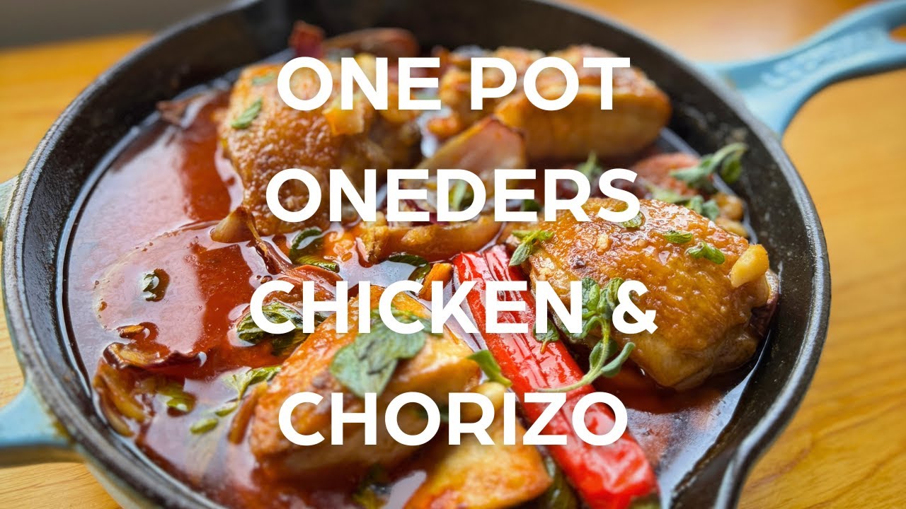 One Pot Oneders - Chicken & Chorizo