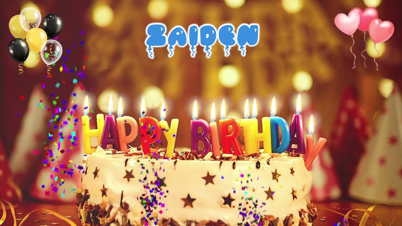 ZAIDEN Happy Birthday Song – Happy Birthday to You
