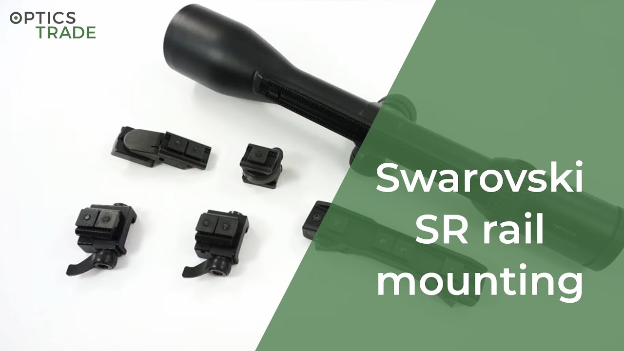Крепление на рельсу Swarovski SR | Обзоры Optics Trade