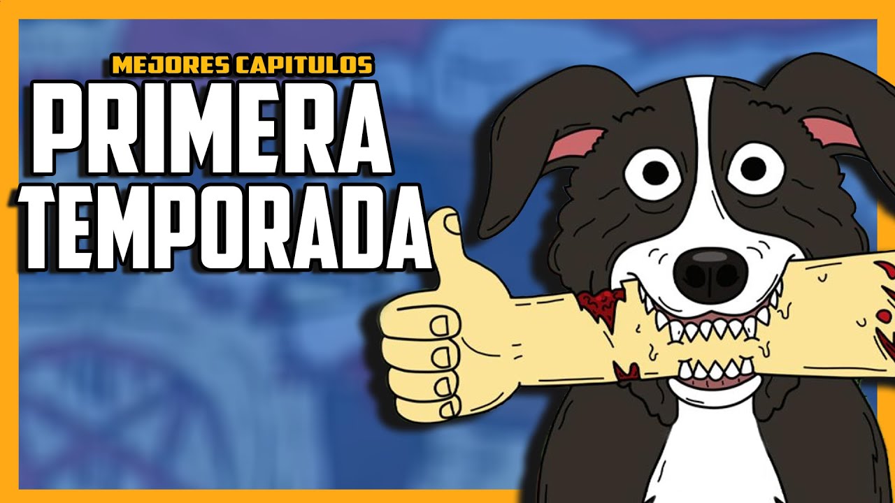 MR PICKLES primera temporada | Resumiendo series | Cesar Andre