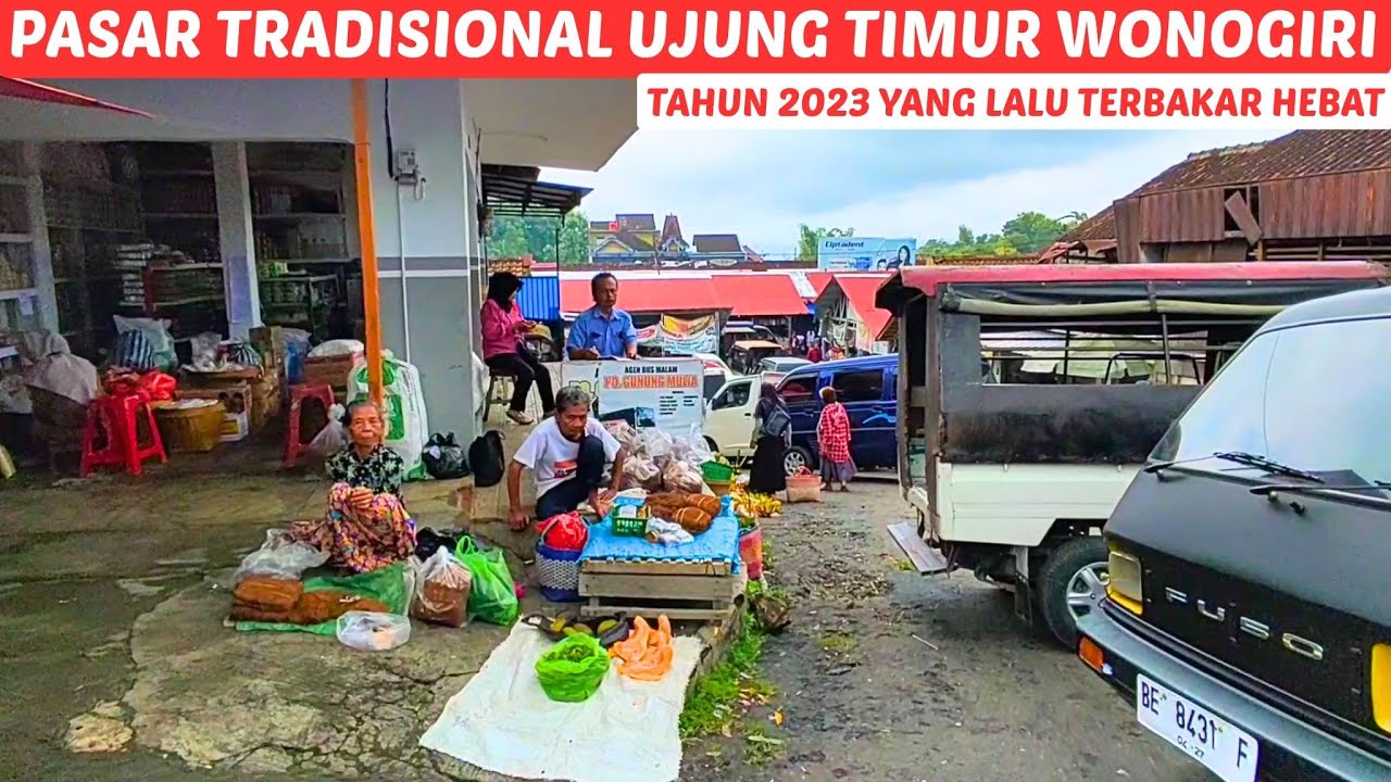 Sekarang Begini Kondisinya ‼️  Pasar yang dulu terbakar hebat | Pasar Tradisional di Wonogiri Timur