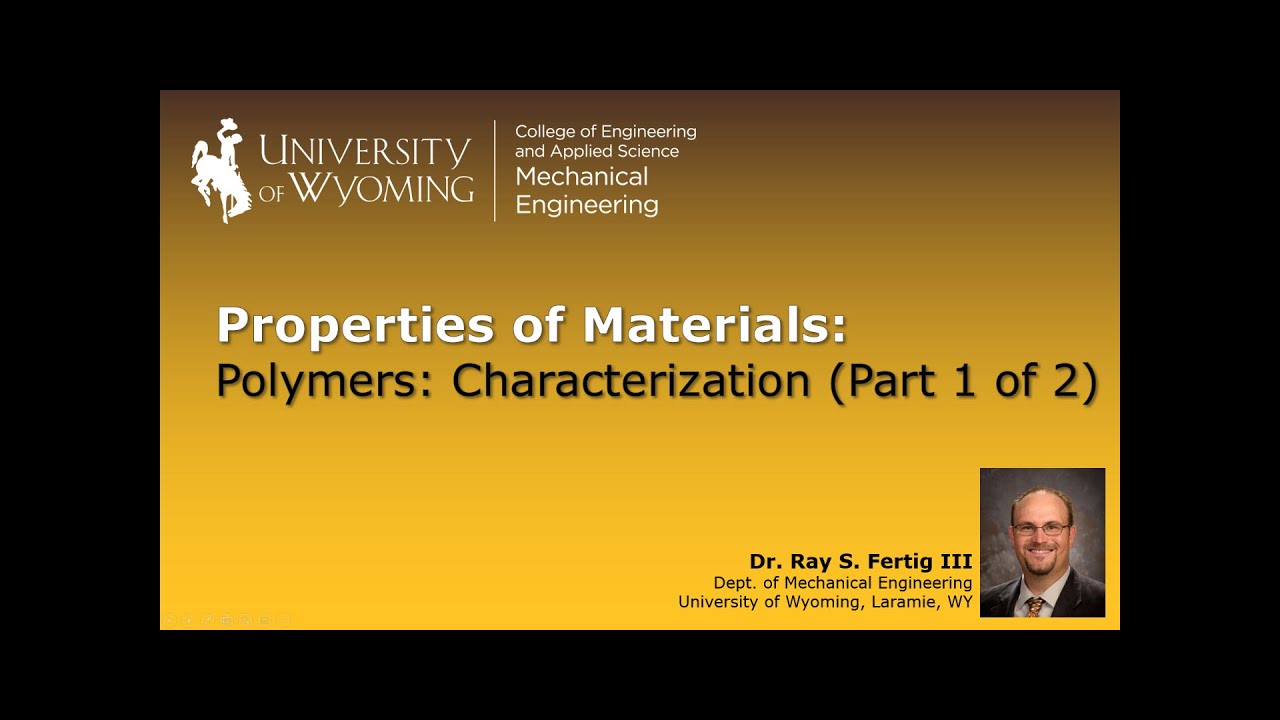 09-2 Polymers: Characterization (Part 1 of 2)