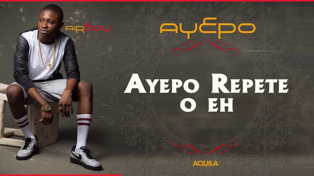 Airboy - Ayepo (Official Lyrics Video)