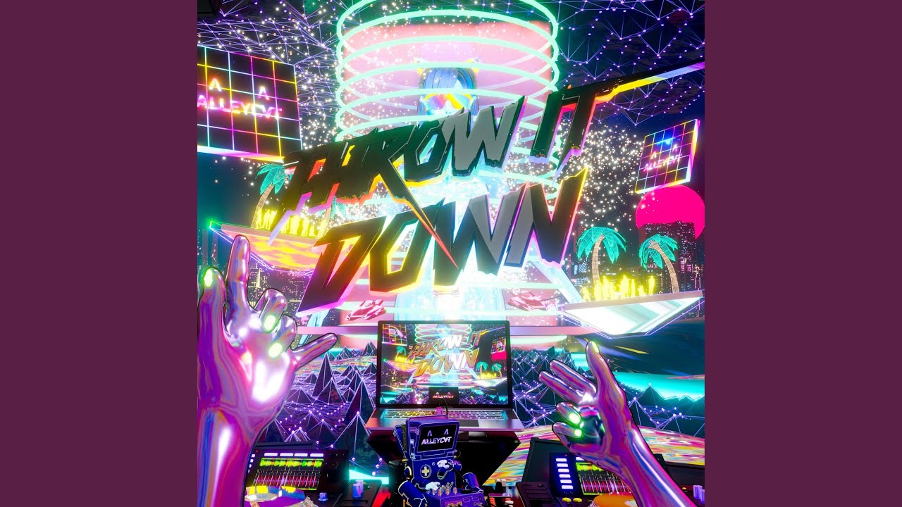 THROW IT DOWN