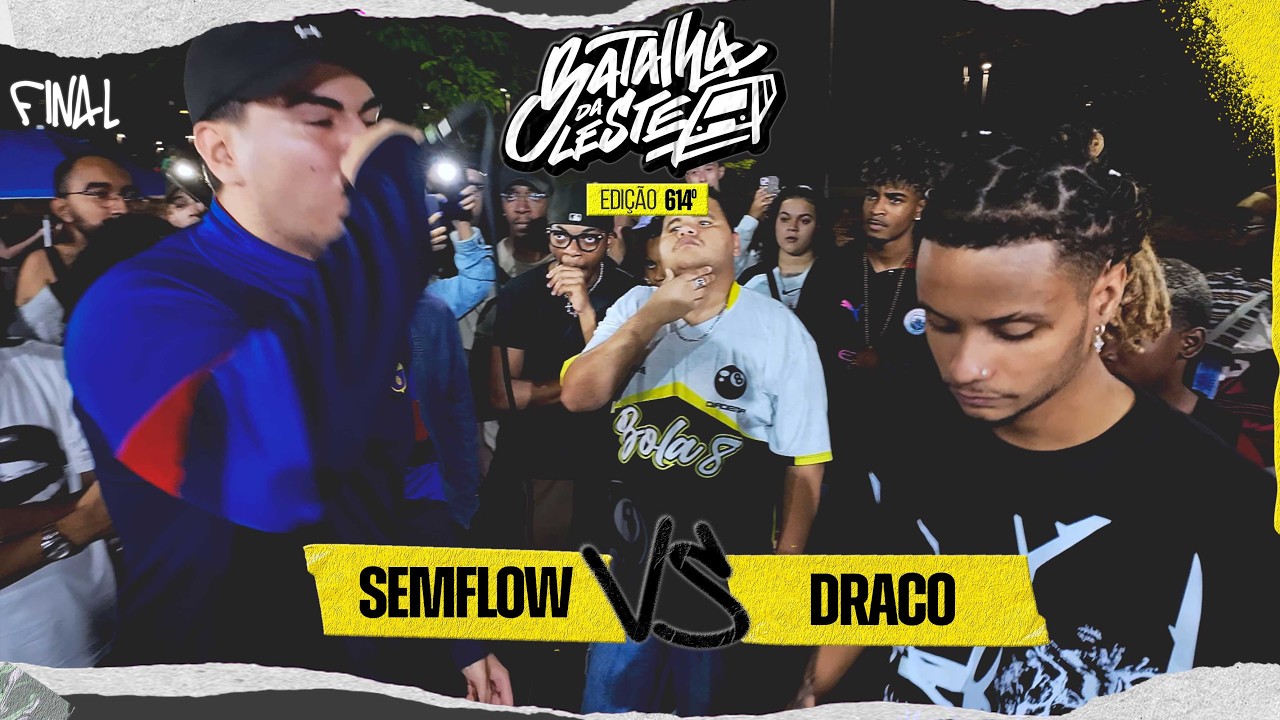 (QUE FINAL !!!!!!!!!🥵🥵) SEMFLOW x DRACO | FINAL | 614º |  Batalha Da Leste