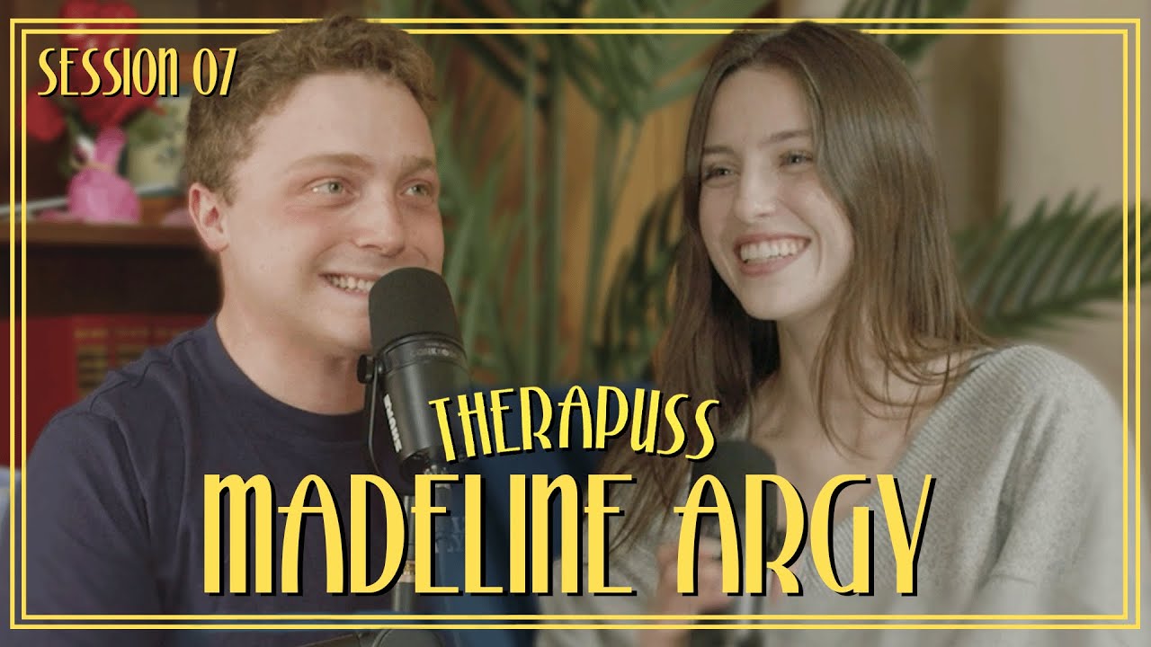 Session 07: Madeline Argy | Therapuss with Jake Shane