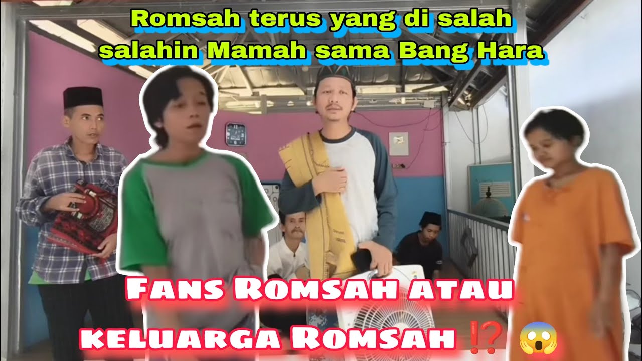 Fans Romsah atau keluarga Romsah ⁉️ berkata : kok Romsah terus yg di salah2 kan ‼️#yayasanodgj 