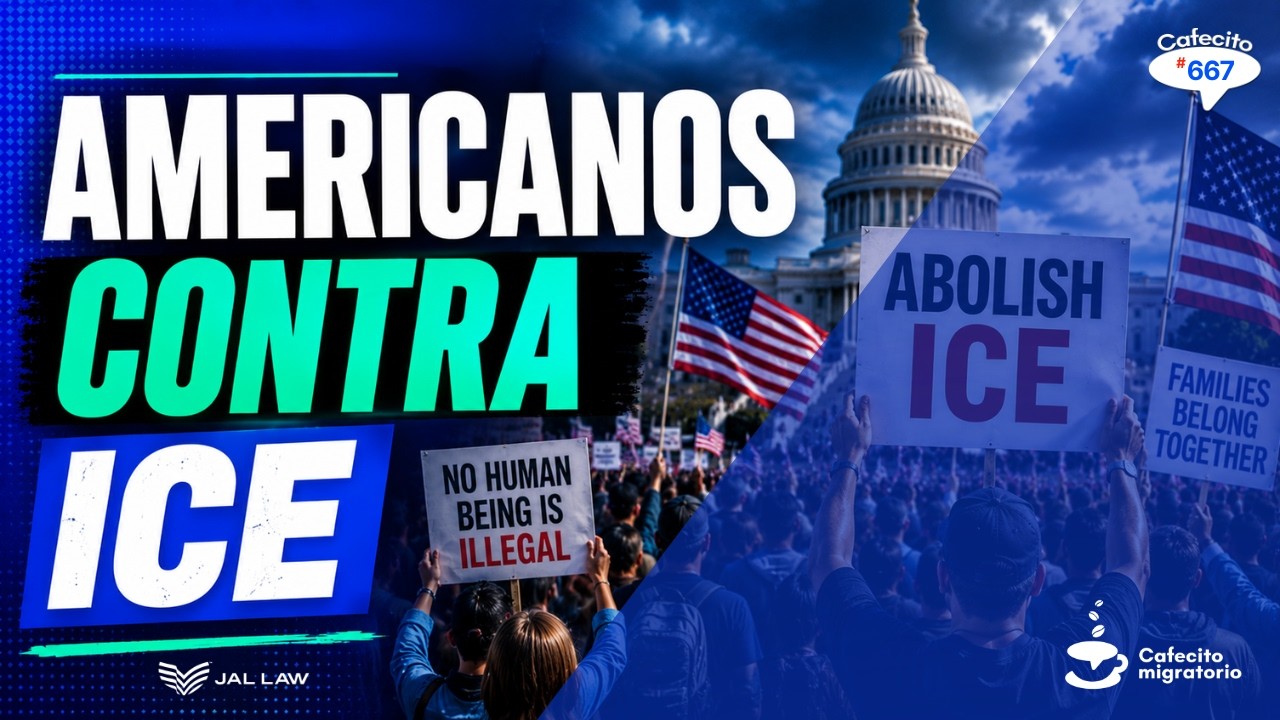 ICE bajo presión y nuevas decisiones migratorias en EE. UU. - Episodio #667