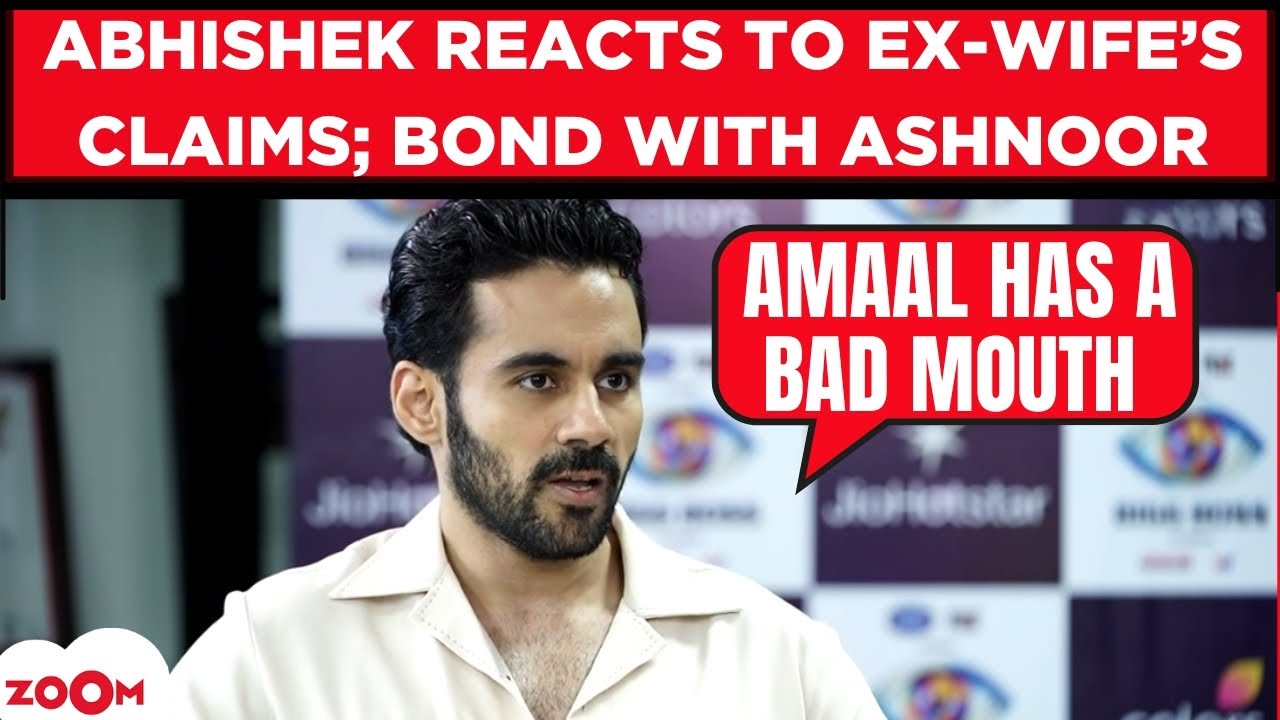BB 19 Abhishek Bajaj EVICTION interview: Pranit's move, bond with Ashnoor; on Amaal Mallik, Tanya