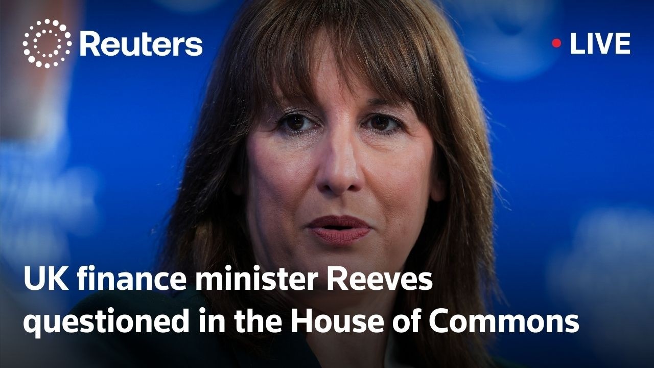 LIVE: UK finance minister Reeves questioned in the House of Commons
