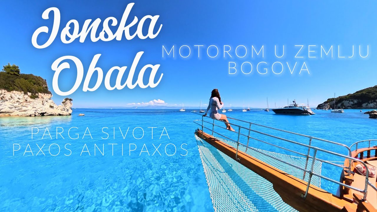 Motorom u zemlju bogova-Jonska obala-Parga-Sivota-Paxos i Antipaxos-Thessaloniki  4K VIDEO
