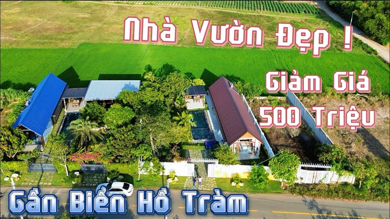 Nhà Vườn Đẹp Mà Chủ Cần Tiền Muốn Bán Nhanh Cho Anh Chị Nào Thích Nhà Vườn Gần Biển Bà Rịa -Vũng Tàu