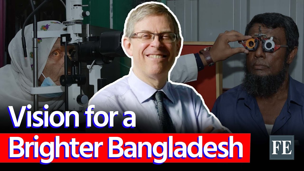 Bangladesh can be global hub for eye health research: Prof Nathan Congdon | The Financial Express