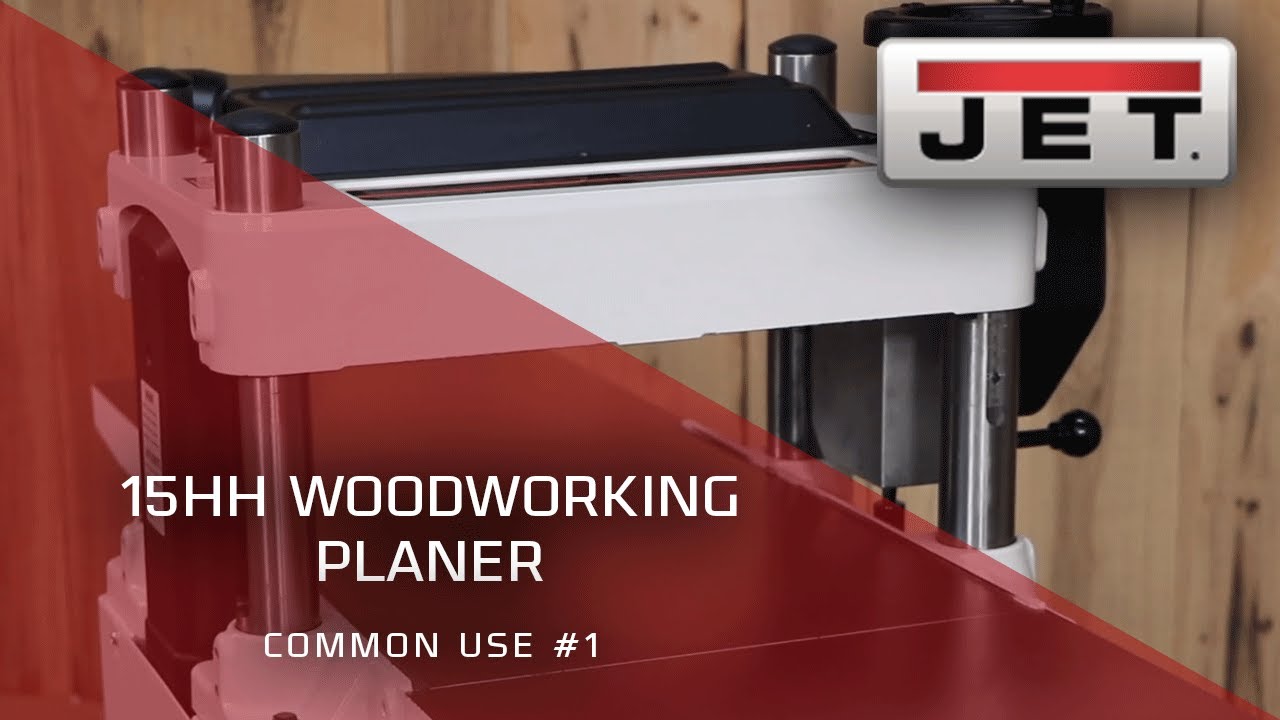 JET 722155 15HH Planer- Common Use #1