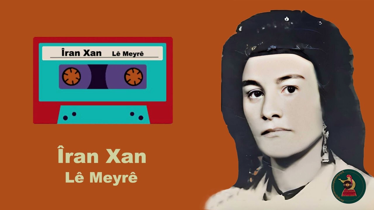 îran Xan I Lê Meyrê [ Official Audio | © 2024]